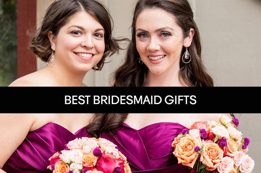 Top 3 Bridesmaid Jewelry Gifts