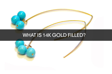 What is 14K Gold Filled?